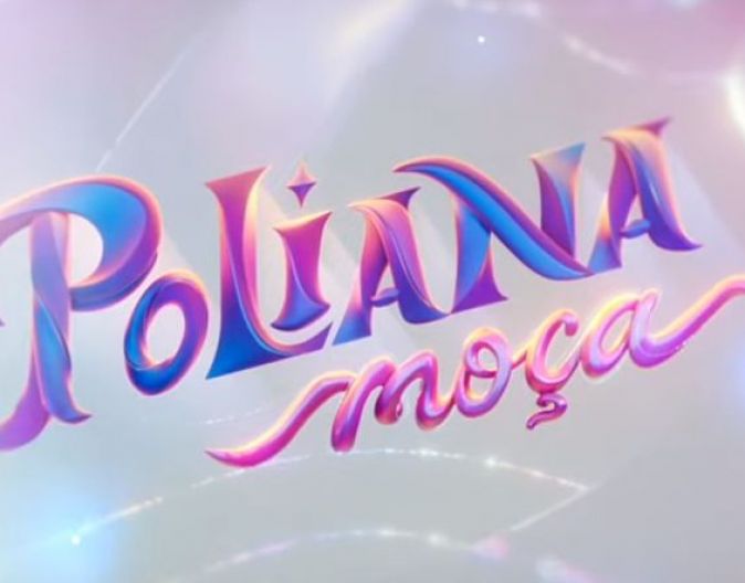 A chamada de estreia de "Poliana Moça"; trama teen estreia em março