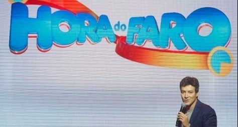 A Hora do Faro tem correria nos bastidores