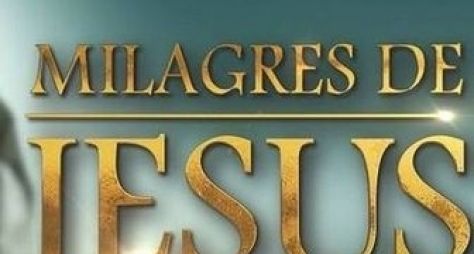 Record define elenco dos próximos episódios de Milagres de Jesus