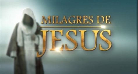 Record adia estreia de Milagres de Jesus