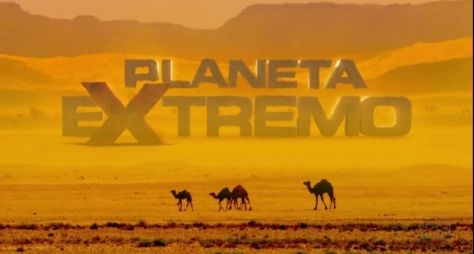 Planeta Extremo deve ser exibido aos domingos, na Globo