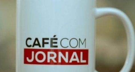 Café com Jornal registra recorde de audiência 
