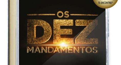 Rede Record lança CD com a trilha sonora da novela Os Dez Mandamentos