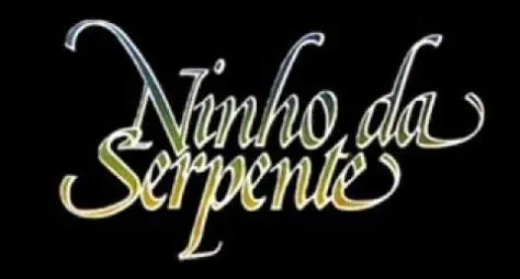 Ninho da Serpente: Onde a ambição não tem limites
