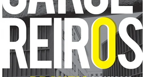 Carcereiros vai contar com grande número de atores desconhecidos