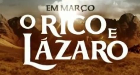 Teaser: O Rico e Lázaro, a nova novela da Record