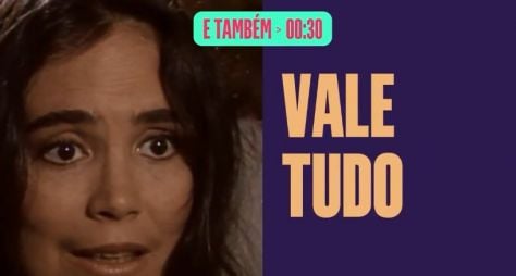 Chamada confirma estreia de Vale Tudo no Canal VIVA