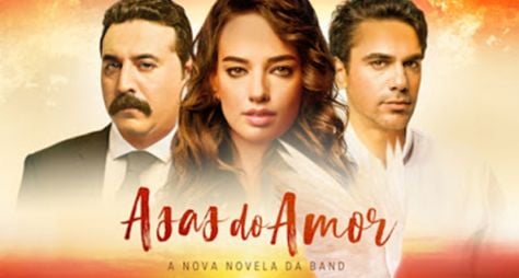 Asas de Amor: A audiência da sexta novela turca exibida pela Band