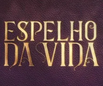 Saiba a audiência da estreia de Espelho da Vida