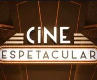 Cine Espetacular: Sucesso no passado, fracasso no presente!