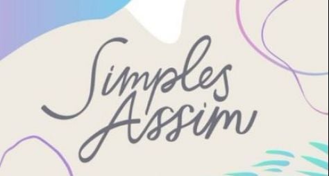 Logomarca de Simples Assim, que será apresentado por Angélica