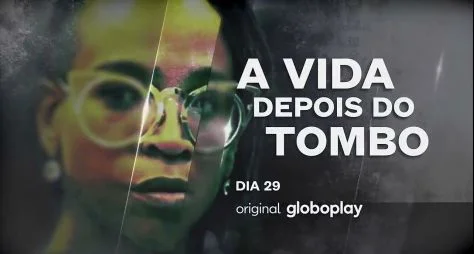 GloboPlay estreia a série "A Vida Depois do Tombo", de Karol Concá