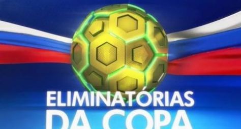 TV Globo muda programação para exibir jogos eliminatórios da Copa do Mundo