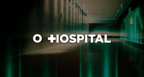 "O Hospital" estreia nesta sexta-feira, 25/06, na Record TV