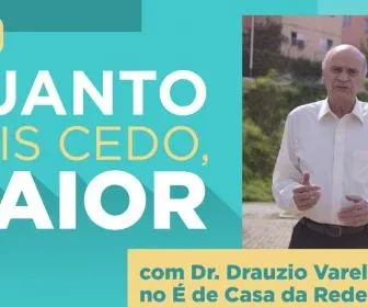 É de Casa retoma quadro sobre primeira infância apresentado por Drauzio Varella