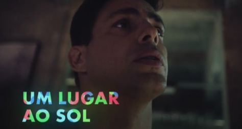 TV Globo confirma estreia de "Um Lugar ao Sol" para novembro