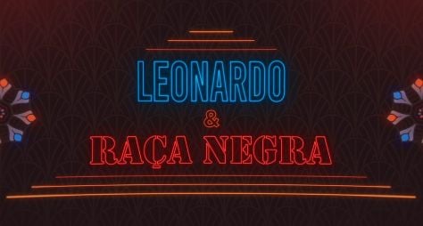 Record TV exibe o Especial Leonardo & Raça Negra