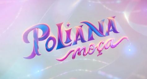 SBT divulga primeiro teaser de "Poliana Moça"
