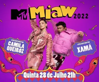 MTV anuncia Camila Queiroz e Xamã como apresentadores do MTV MIAW 2022