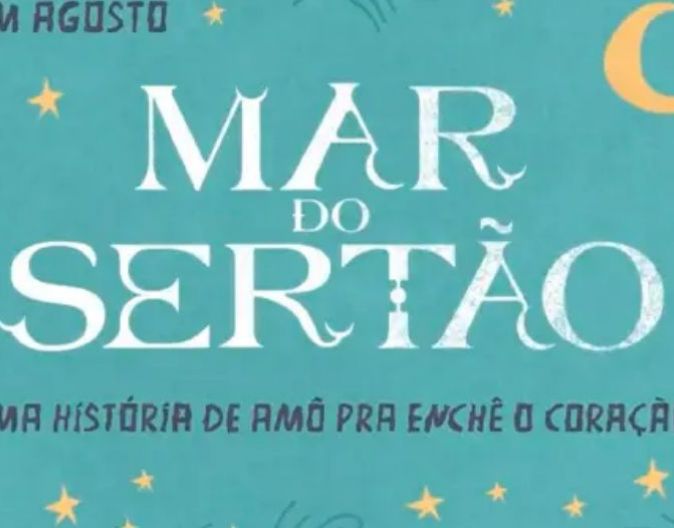 Trilha Sonora de "Mar do Sertão" priorizará músicas nacionais