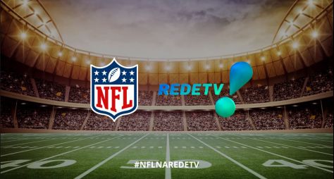 RedeTV! e NFL anunciam parceria para transmissão de futebol americano no país