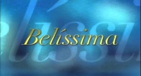 "Belíssima" entra na íntegra no Globoplay através do Projeto Originalidade nesta segunda