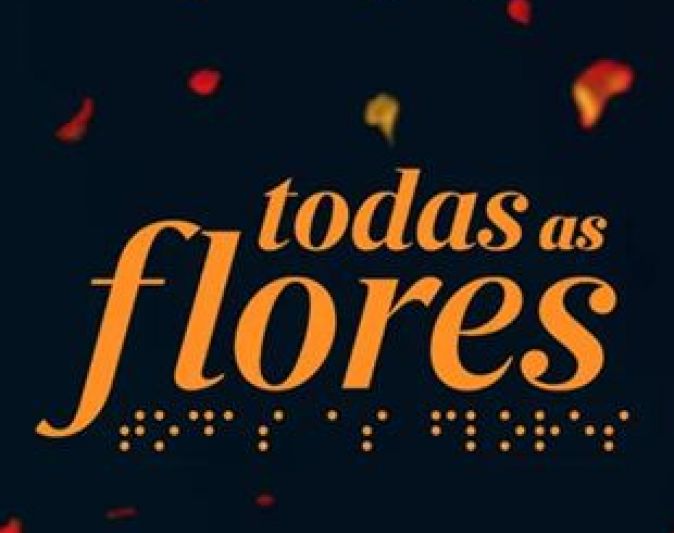 Globo disponibilizará primeiro capítulo de "Todas as Flores" a não assinantes do Globoplay