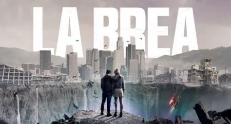 Segunda parte de ‘La Brea: A Terra Perdida’ estreia na TV Globo