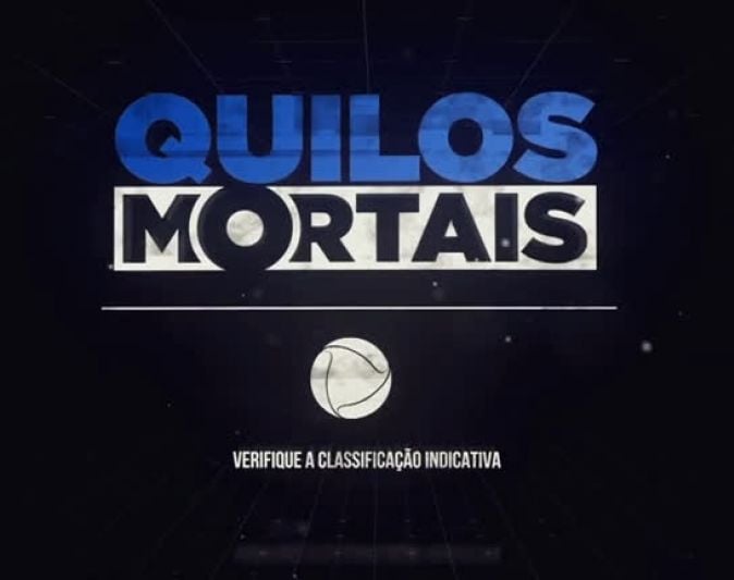 Novos episódios de ''Quilos Mortais'' tem estreia simultânea no