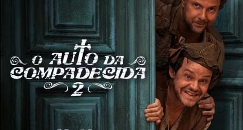 "O Auto da Compadecida 2" ganha data de estreia para dezembro de 2024
