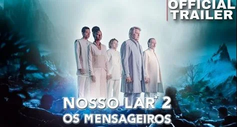 "Nosso Lar 2 - Os Mensageiros" atinge mais de 1 milhão de espectadores nos cinemas