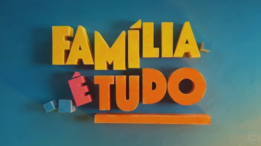 Logo Família é Tudo. Foto: Reprodução/TV Globo
