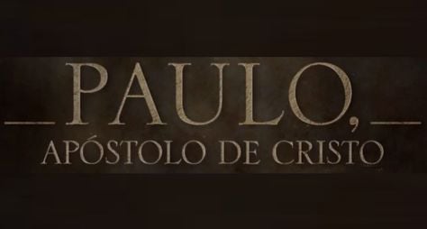 "Paulo, o Apóstolo" será a próxima produção bíblica da Record