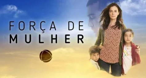 Veja sete motivos para acompanhar "Força de Mulher" na tela da RECORD