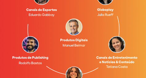 Grupo Globo apresenta nova estrutura da sua diretoria de Produtos Digitais e Canais Pagos