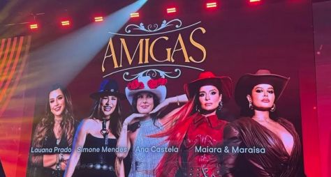 AMIGAS: em 2025, a Globo vai reviver um clássico da música sertaneja