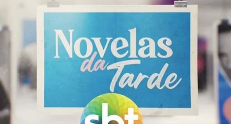 Novelas da Tarde: SBT pretende ampliar o leque de novelas estrangeiras