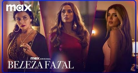 Beleza Fatal: Max divulga trailer oficial de sua primeira novela nacional