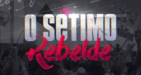 +SBT inicia 2025 com a super estreia de “O Sétimo Rebelde”