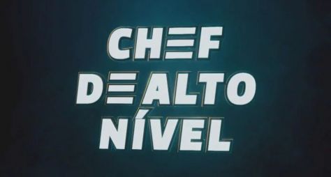 Globo abre inscrições para Chef de Alto Nível, reality show com Ana Maria Braga