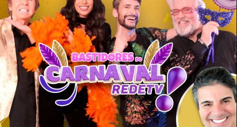 RedeTV! revela elenco do "Bastidores do Carnaval 2025"