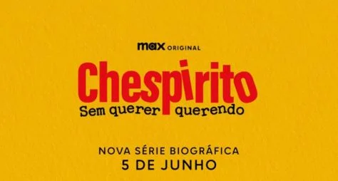 Série biográfica original Chespirito: Sem Querer Querendo estreia mundialmente em 5 de junho