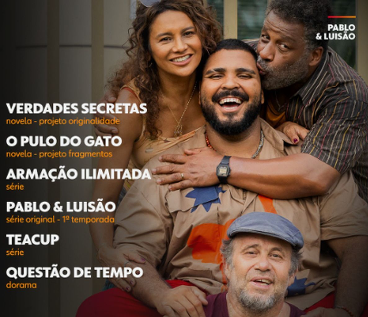 Em maio, estreiam "Pablo & Luisão" e "O Pulo do Gato" no Globoplay