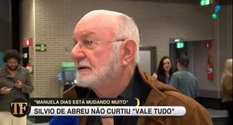 Silvio de Abreu critica remake de Vale Tudo e dispara: “Não precisava mudar tanto”