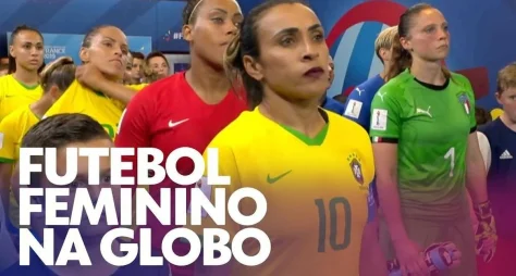 Globo fixa futebol feminino nas tardes de sábado a partir de 2026