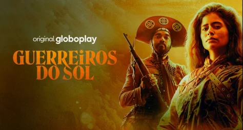 ‘Guerreiros do Sol’ é finalista do Rose d’Or Awards na categoria Melhor Telenovela