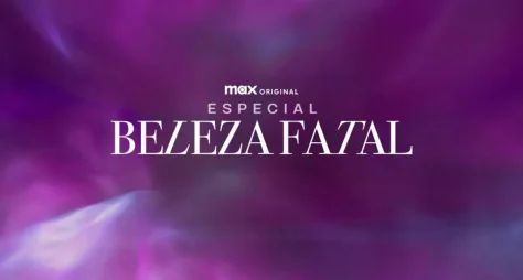 Especial de Beleza Fatal ganha data de estreia na HBO Max e antecipa continuação da novela