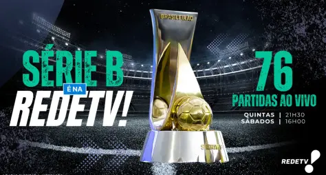 Globo, RedeTV! e ESPN dividem transmissões da Série B em 2026