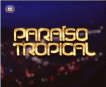 "Paraíso Tropical" registra recorde de audiência em Portugal